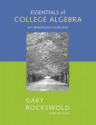 Book cover for Essentials of College Algebra with Modeling and Visualization Value Pack (Includes Mymathlab/Mystatlab Student Access Kit & Digital Video Tutor)