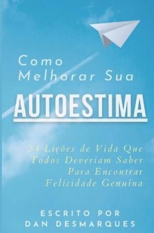 Cover of Como Melhorar Sua Autoestima