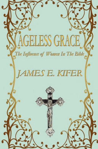 Cover of Ageless Grace