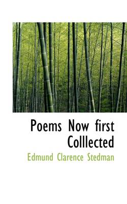 Book cover for Poems Now First Colllected