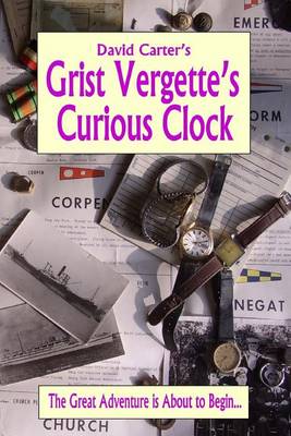 Book cover for Grist Vergette's Curious Clock