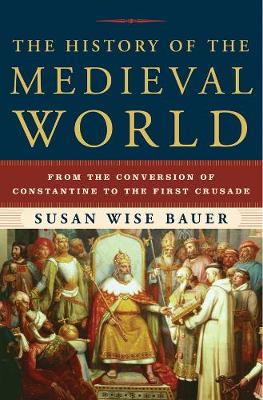 Book cover for The History of the Medieval World