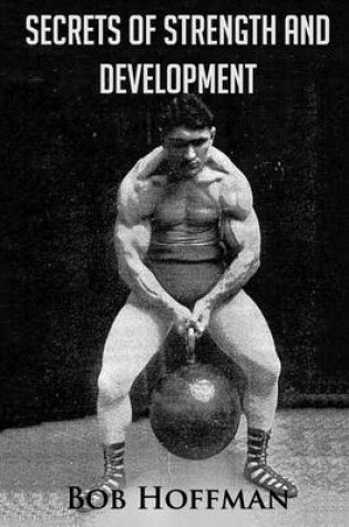 Cover of Secrets of Strength and Development