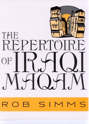Book cover for The Repertoire of Iraqi Maqam