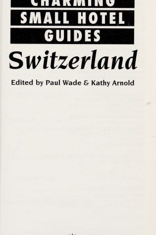 Cover of Charming Small Hotels Guides Switzerland