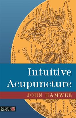 Book cover for Intuitive Acupuncture