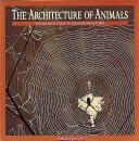 Cover of The Architecture of Animals