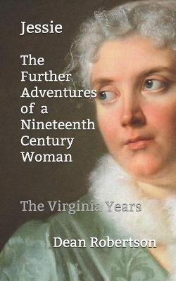 Book cover for Jessie, The Further Adventures of a Nineteenth Century Woman