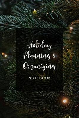 Cover of Holiday Planning and Organizing Notebook