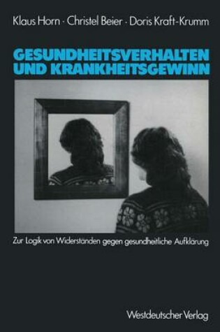 Cover of Gesundheitsverhalten und Krankheitsgewinn