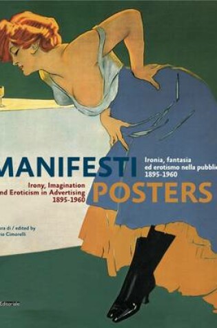 Cover of Posters: Irony, Imagination and Eroticism in Advertising 1895-1960