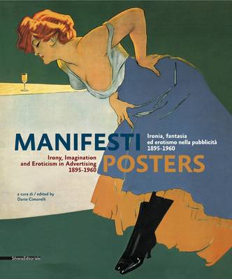 Book cover for Posters: Irony, Imagination and Eroticism in Advertising 1895-1960