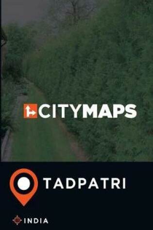 Cover of City Maps Tadpatri India