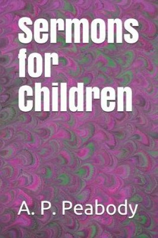 Cover of Sermons for Children