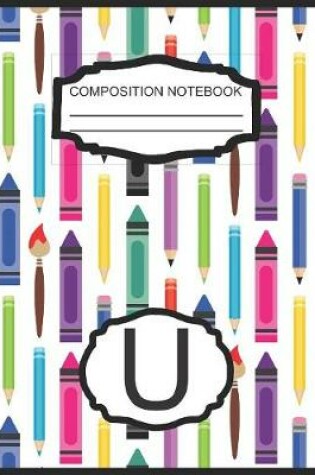 Cover of Composition Notebook U