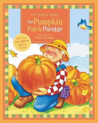 Book cover for The Pumpkin Patch Parable