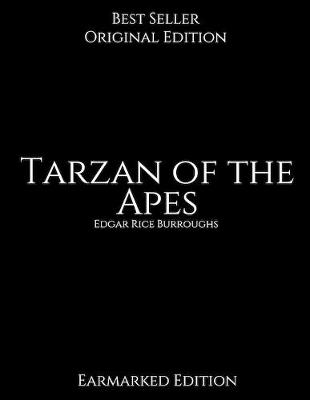 Book cover for Tarzan of the Apes, Earmarked Edition