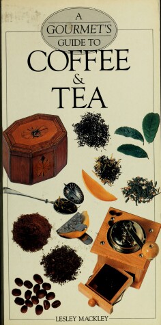 Book cover for Gourmet Guide to Coffee and Tea