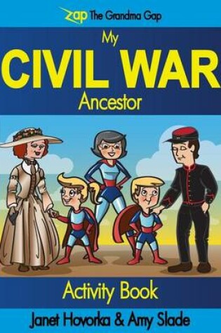 Cover of My Civil War Ancestor