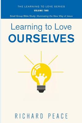 Book cover for Learning to Love Ourselves