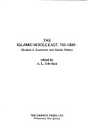 Book cover for Islamic Middle East, 700-1900