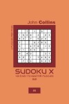 Book cover for Sudoku X - 120 Easy To Master Puzzles 9x9 - 8