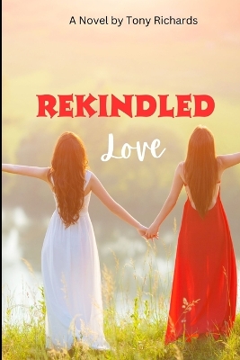 Book cover for Rekindled Love