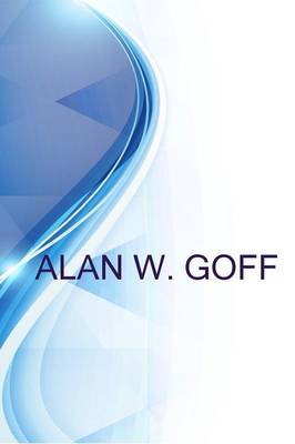 Book cover for Alan W. Goff, Social Justice Educator, Dialogue Facilitator, Education Researcher