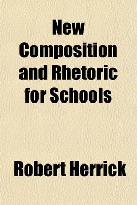 Book cover for New Composition and Rhetoric for Schools