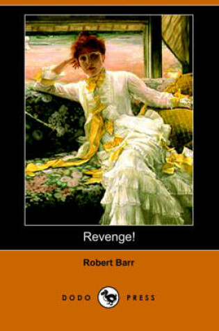Cover of Revenge! (Dodo Press)