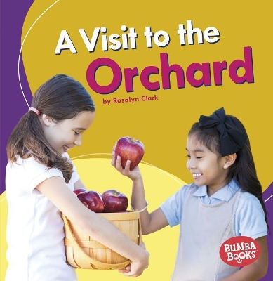 Cover of A Visit to the Orchard