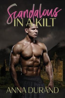 Book cover for Scandalous in a Kilt