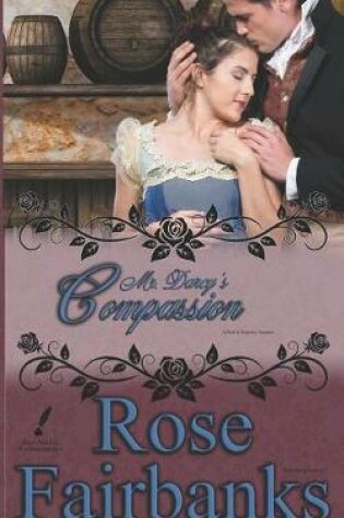 Cover of Mr. Darcy's Compassion