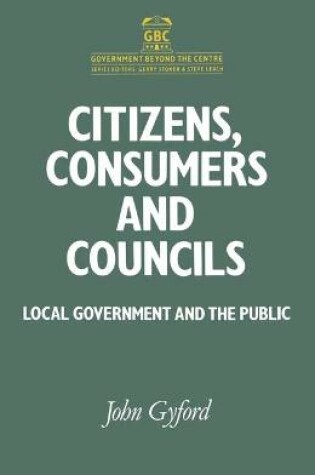 Cover of Citizens, Consumers and Councils