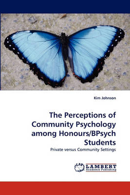 Book cover for The Perceptions of Community Psychology among Honours/BPsych Students