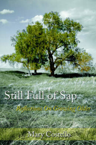 Cover of Still Full of Sap