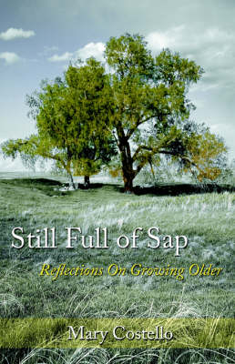 Book cover for Still Full of Sap