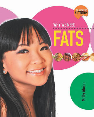 Book cover for Why We Need Fats