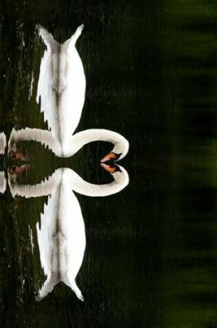 Cover of A Pair of Mated Swans Making a Heart