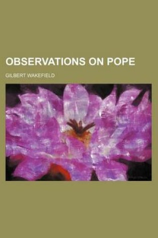 Cover of Observations on Pope
