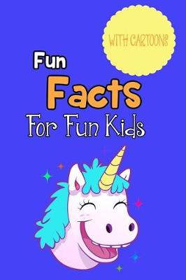 Book cover for Fun Facts for Fun Kids