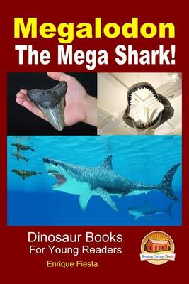 Book cover for Megalodon - The Mega Shark!