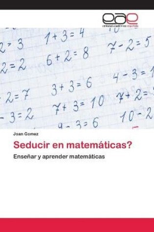 Cover of Seducir en matemáticas?