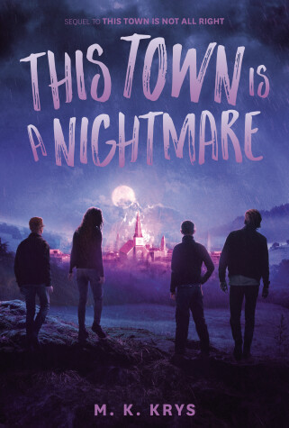Book cover for This Town Is a Nightmare