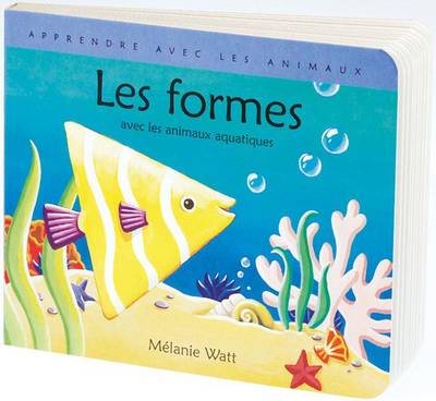 Cover of Apprendre Avec Les Animaux: Les Formes