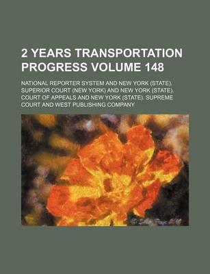 Book cover for 2 Years Transportation Progress Volume 148