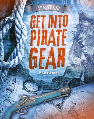 Book cover for Get into Pirate Gear