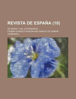Book cover for Revista de Espana; de Indias y del Extrangero ... (10)