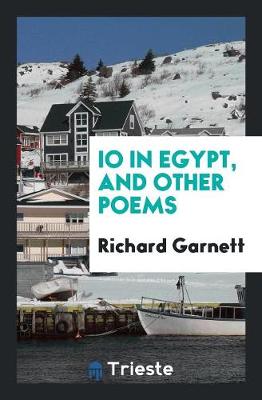 Book cover for IO in Egypt, and Other Poems