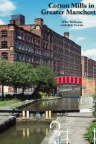 Cover of Cotton Mills in Greater Manchester